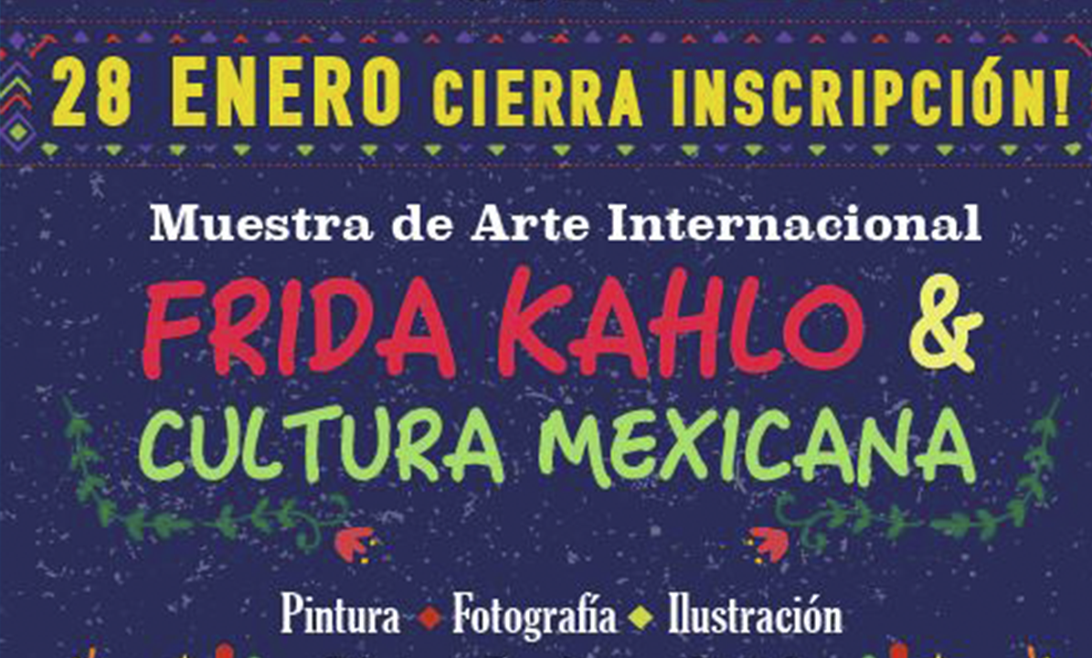 Imperdible la convocatoria al “Frida Kahlo & Cultura Méxicana»