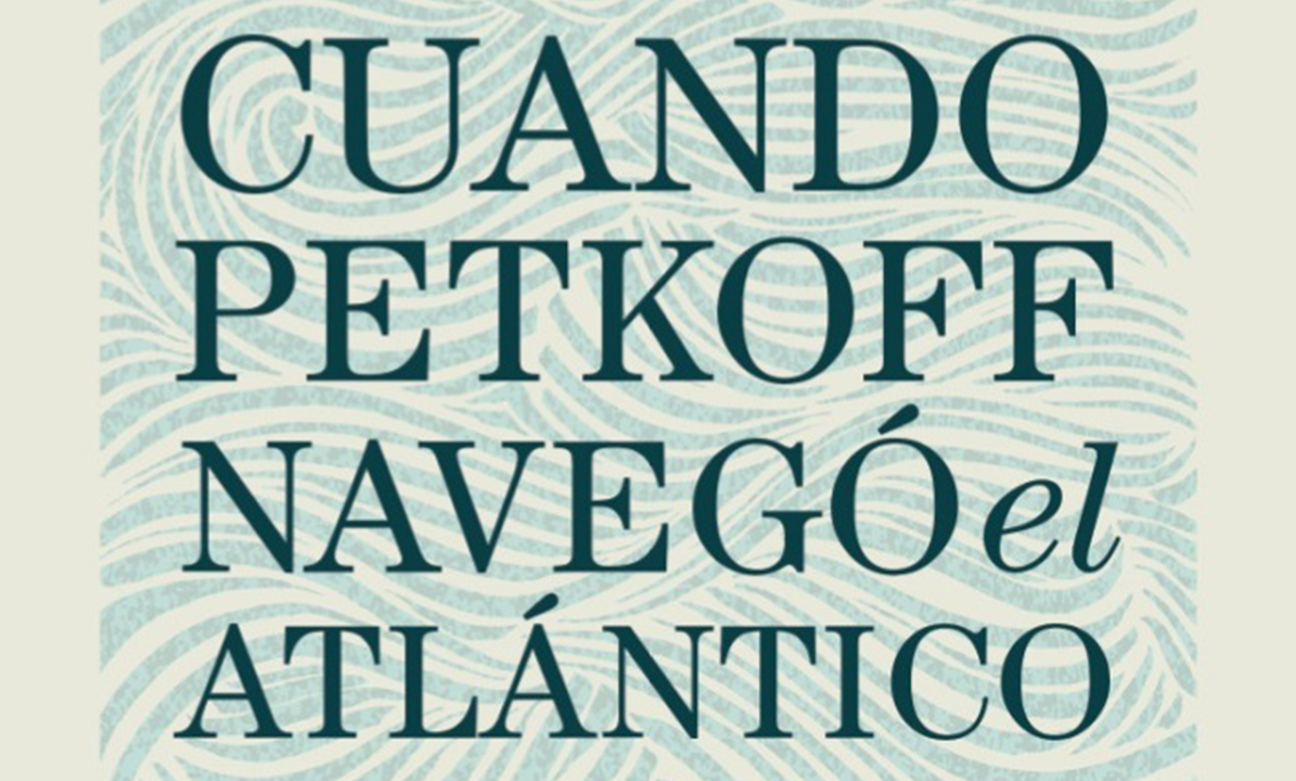 El político y editor que atravesó el Atlántico en velero  sin haber sido marino
