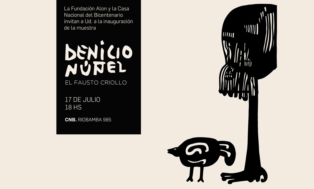 ¡Inauguración! | El Fausto criollo de Benicio Núñez | Miércoles 17/07 a las 18