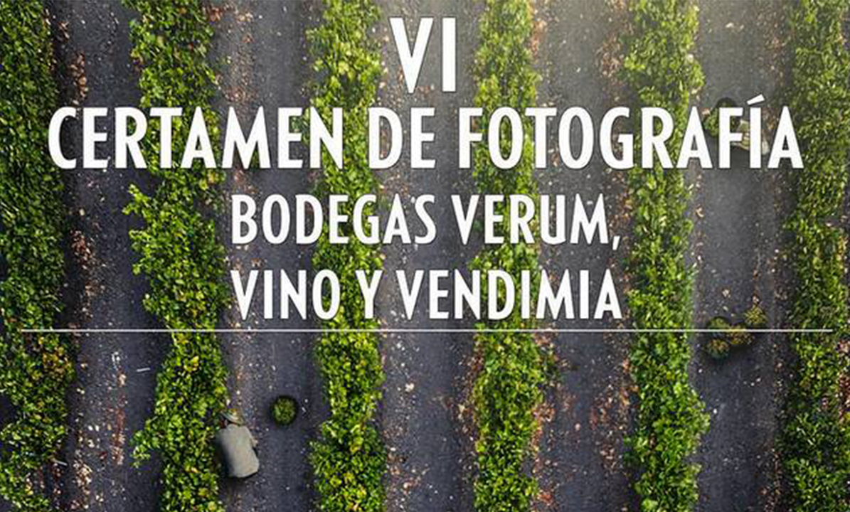 Bodegas Verum, Vino y Vendimia abre convocatoria al VI Certamen de Fotografía