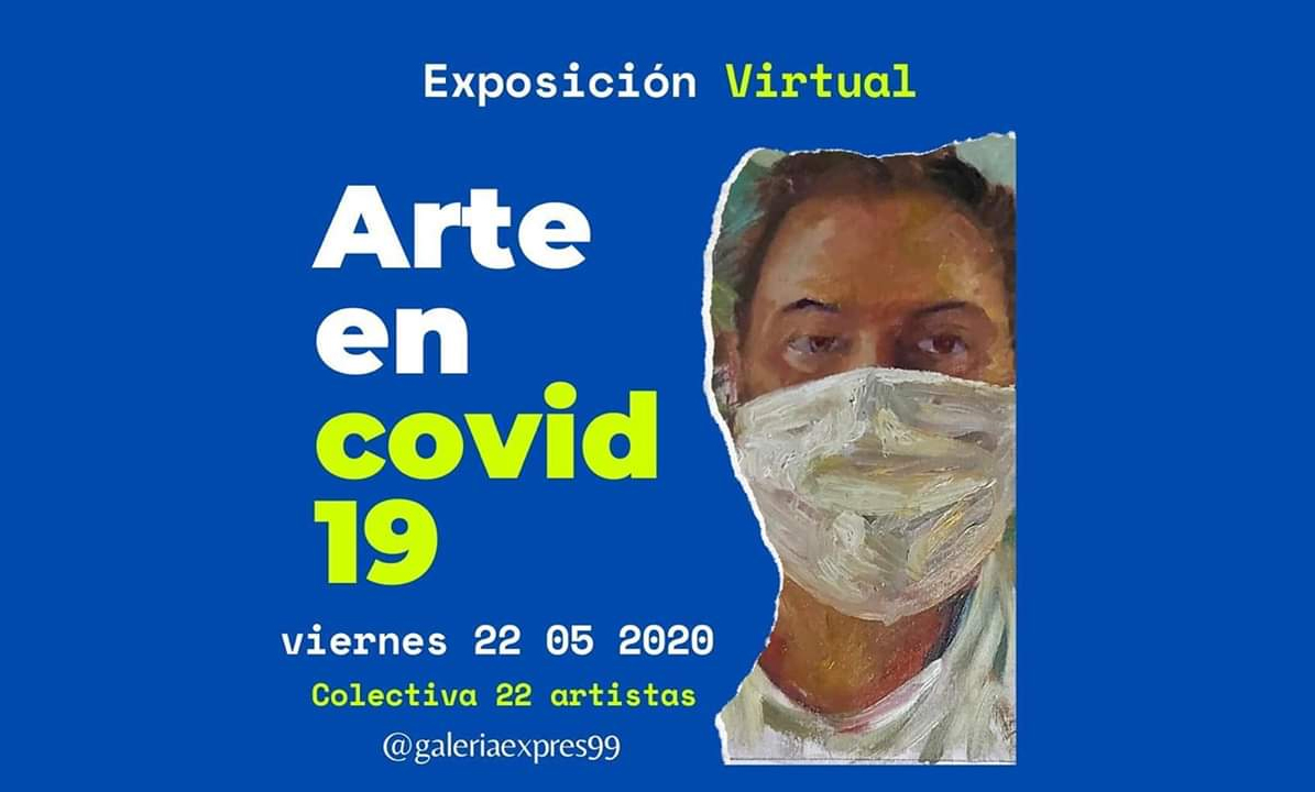 Tapabocas le dan vida a la expo virtual “Arte en Covid-19”