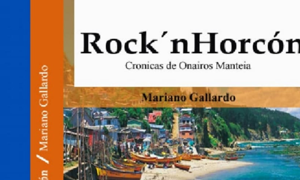 Ya disponible el libro “Rock’n Horcón”, un Viaje por la Psicodelia