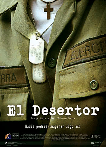 Disfruta con nosotros el Film Venezolano El Desertor