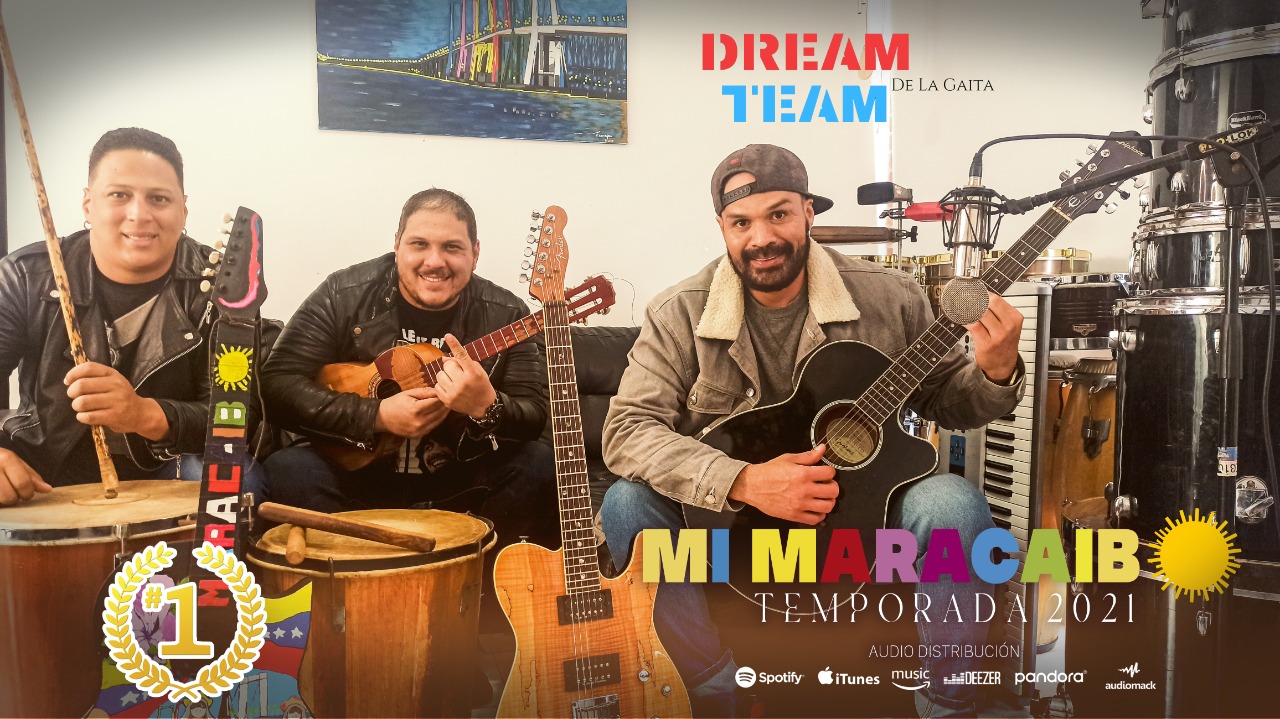 MI MARACAIBO el Hit del Dream Team De La Gaita.