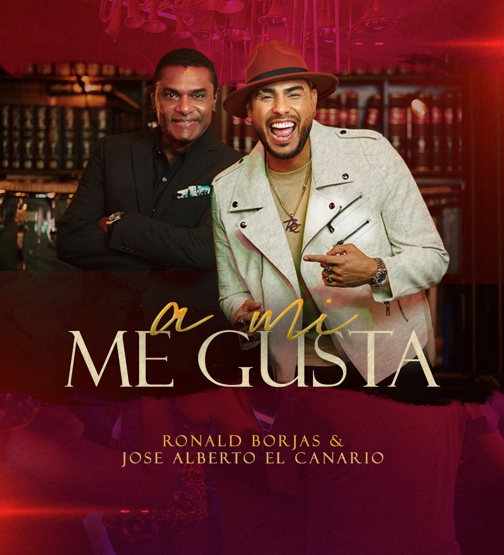Ronald Borjas y José Alberto “El Canario” juntos por primera vez