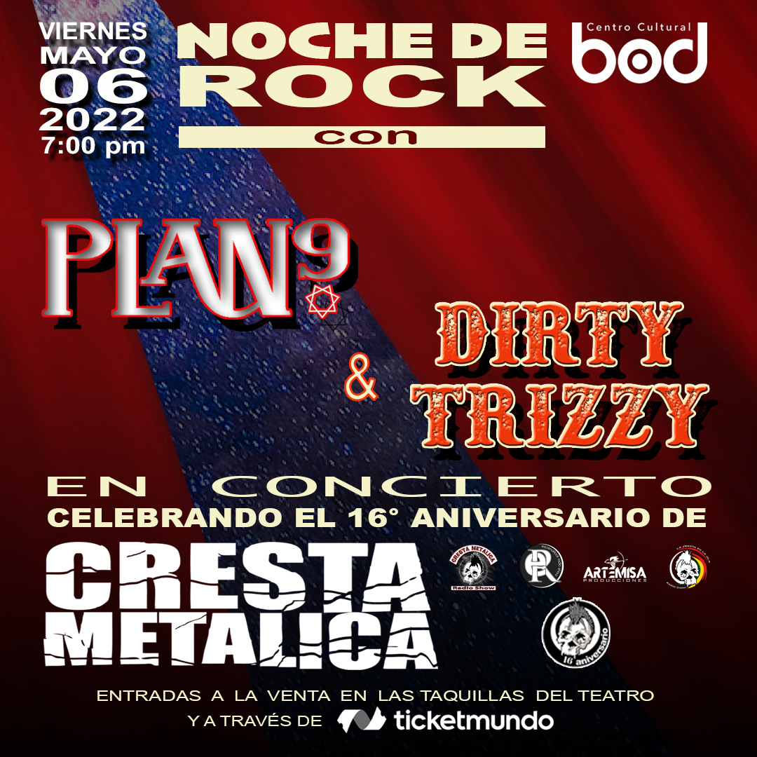 Plan 9 y Dirty Trizzy celebran los 16 años de Cresta Metalica