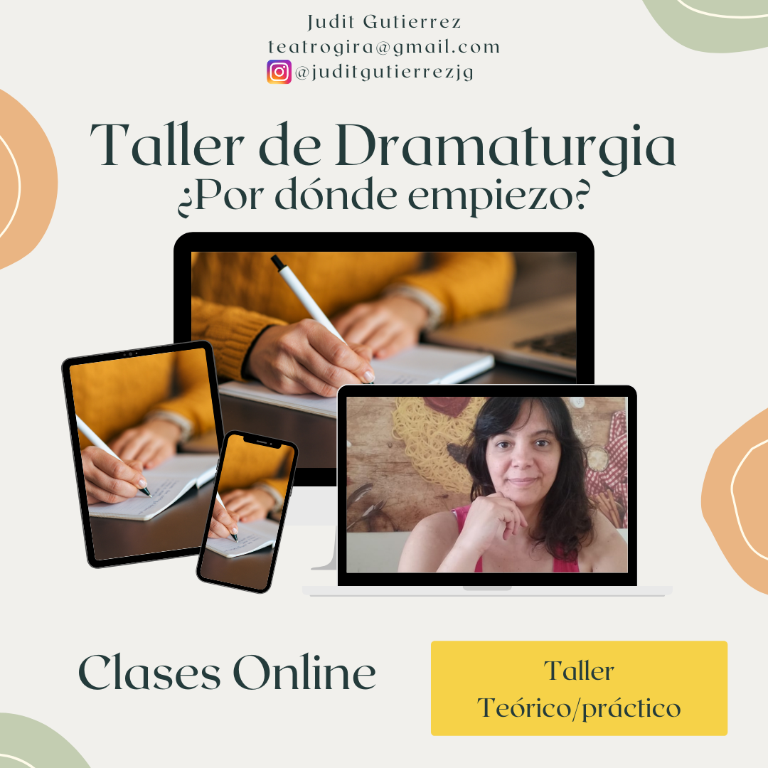 TALLER DE DRAMATURGIA ¿Por dónde empiezo?