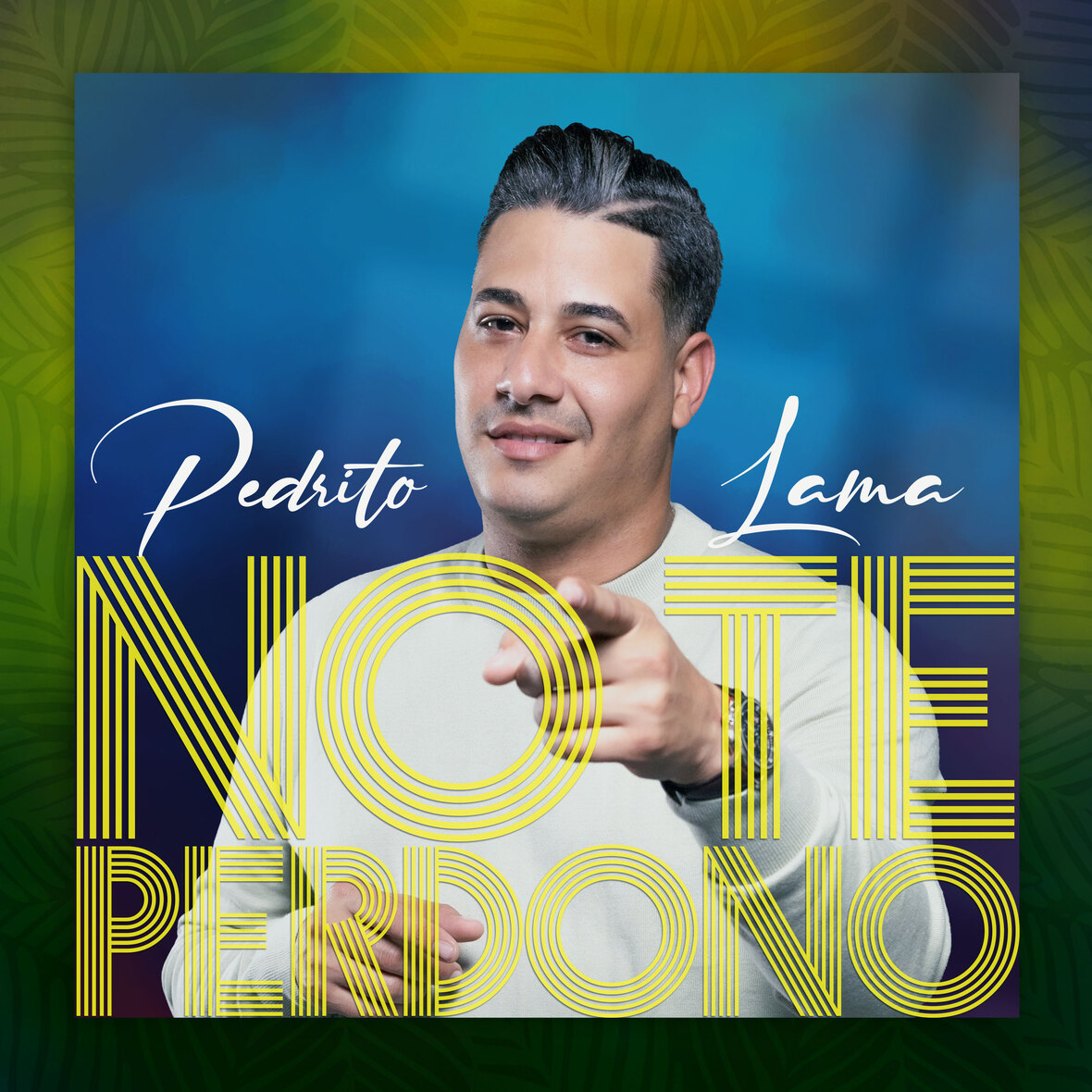 Pedrito Lama apuesta a “No te perdono”, su segundo promocional