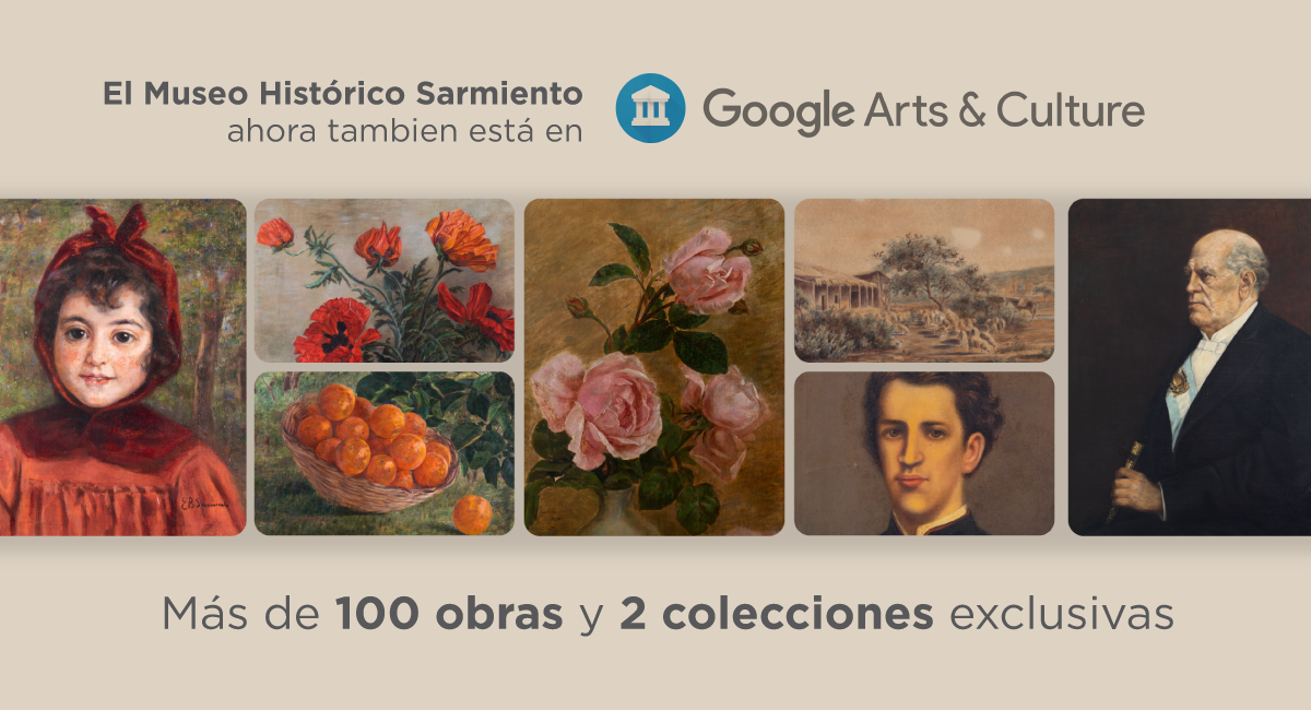 Google Arts and Culture incorporó al Museo Histórico Sarmiento