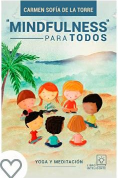 Sofia de La Torre lanza en Amazon “Mindfulness” para Todos, Yoga y Meditación
