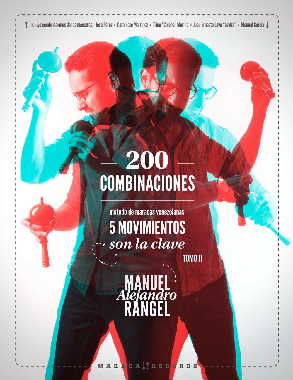 Manuel Rangel presenta su segundo método de Maracas: 5 movimientos La Clave